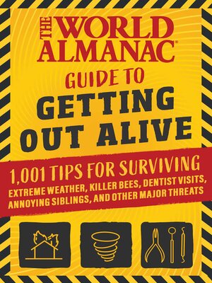 cover image of The World Almanac Guide to Getting Out Alive